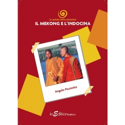 Il Mekong e l'Indocina